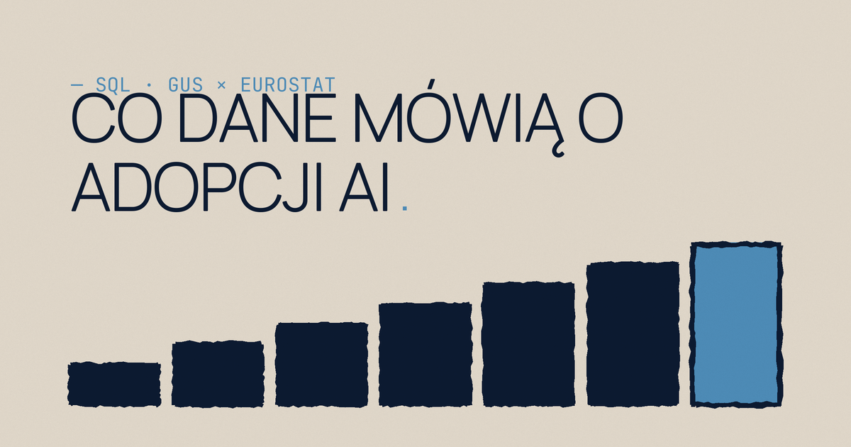 Co dane mówią o adopcji AI: Polska vs UE — pojedynek dwóch urzędów w SQL — MJ.OLDAK