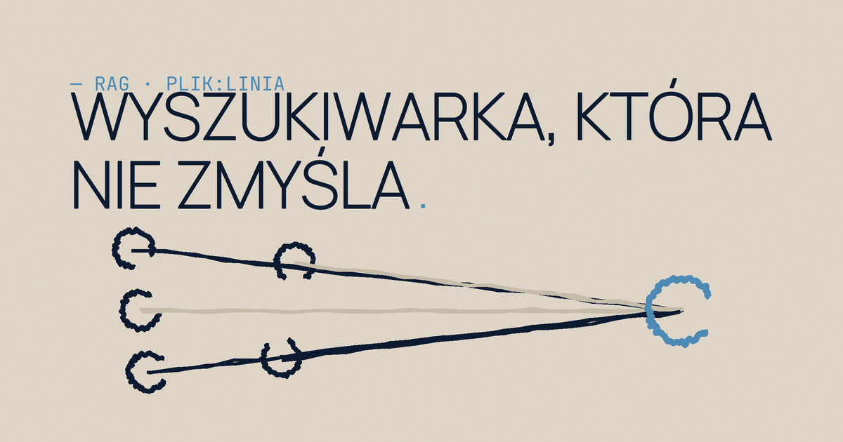 Zbudowałem wyszukiwarkę po dokumentach, która nie zmyśla — oto jak — MJ.OLDAK
